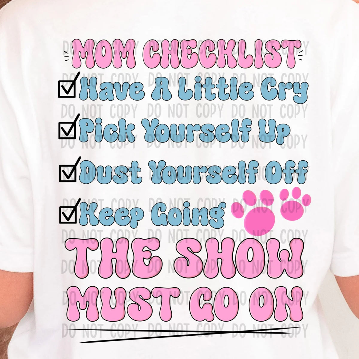 Show Must Go On Tshirt #2