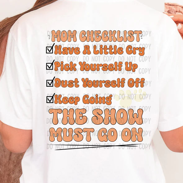 Show Must Go On Tshirt #1